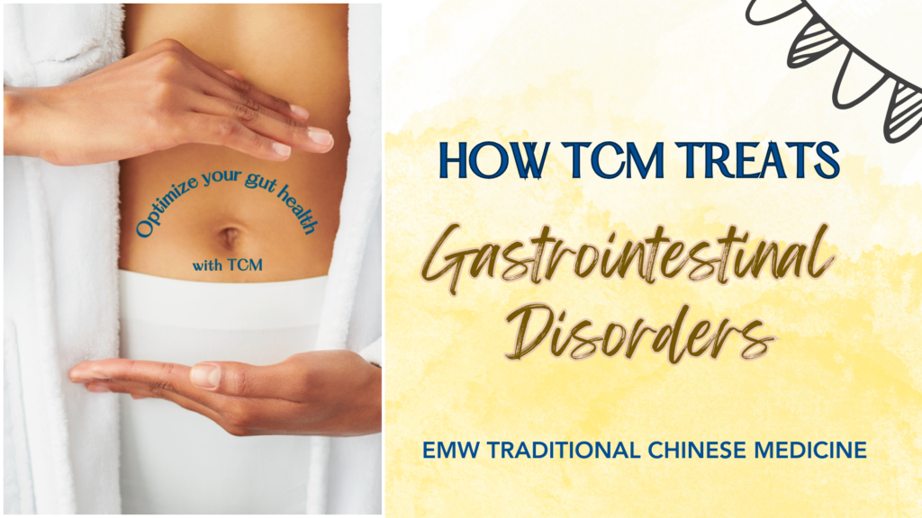Tcm Gastrointestinal Management Emw Tcm