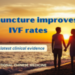Acupuncture improves IVF rates: 2020 Study