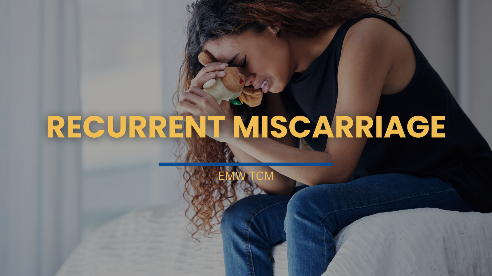 TCM Recurrent Miscarriage