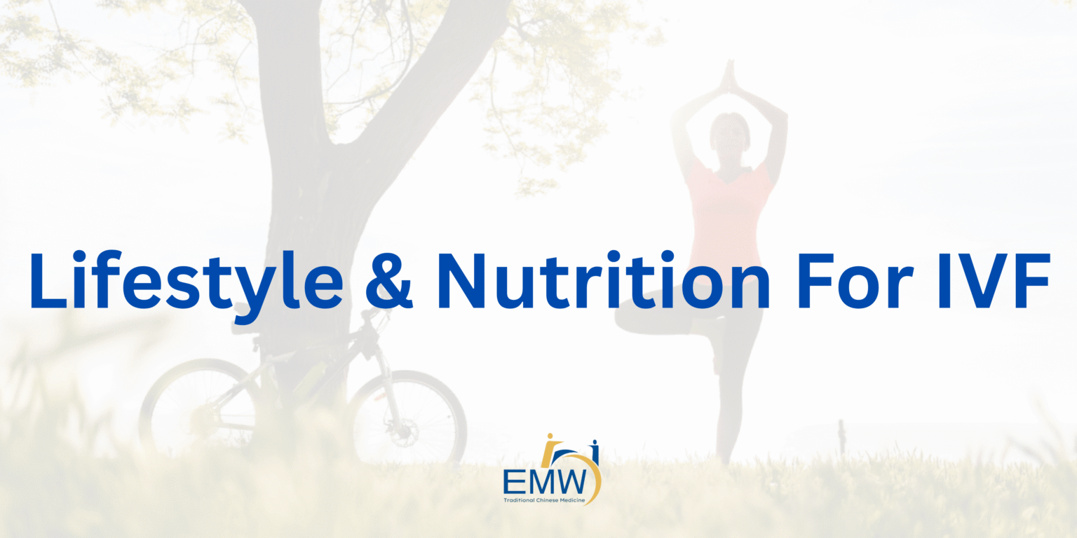 Lifestyle & Nutrition For IVF