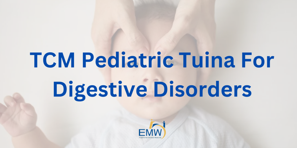 7 Powerful Ways TCM Treats Pediatric Digestive Issues Naturally in Singapore 1 7 Powerful Ways TCM Treats Pediatric Digestive Issues Naturally in Singapore