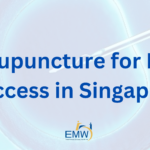 8 Proven Benefits of Acupuncture for IVF Success in Singapore That Every Couple Should Know