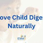 7 Powerful Ways to Improve Child Digestion Naturally with TCM in Singapore