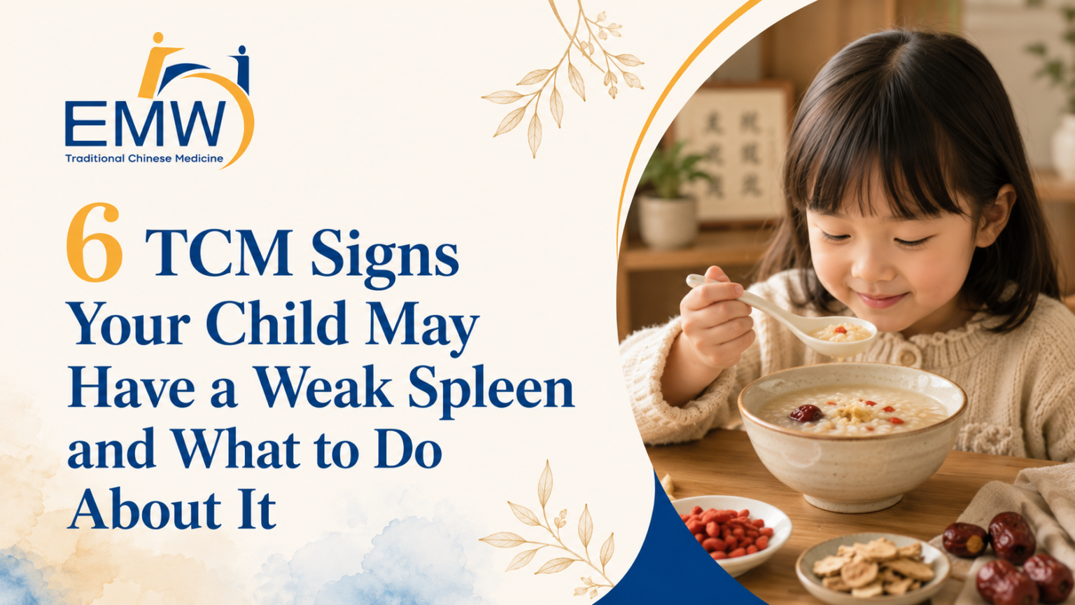 6 TCM Signs Your Child May Have a Weak Spleen and What to Do About It