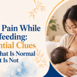 Nipple Pain While Breastfeeding 7 Essential Clues About What Is Normal and What Is Not