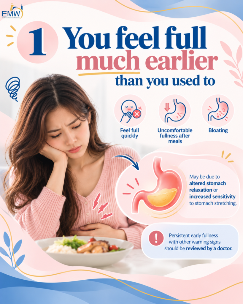 You feel full much earlier than you used to